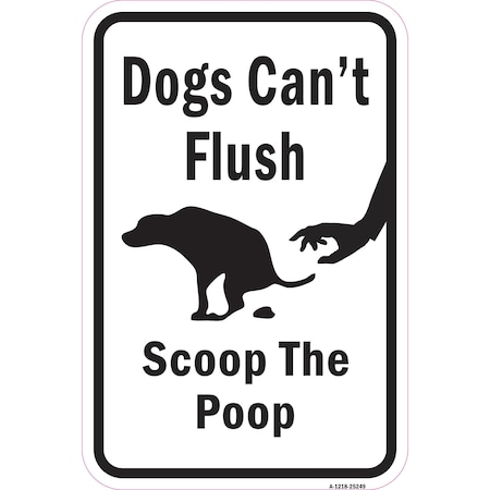 Signmission Safety Sign, 12 in Height, Aluminum, 18 in Length, 25249 A-1218-25249